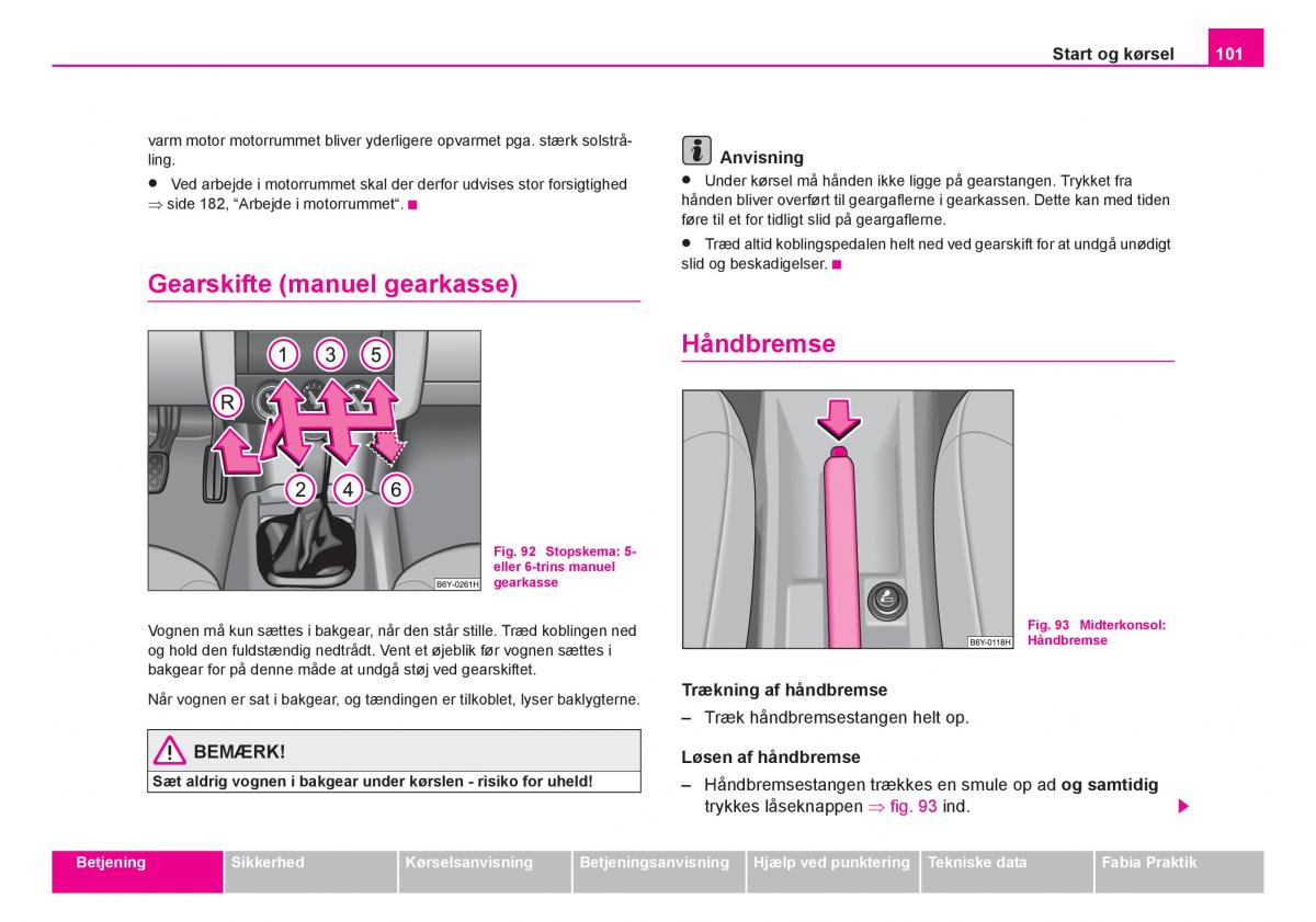 Skoda Fabia I 1 Bilens instruktionsbog / page 102