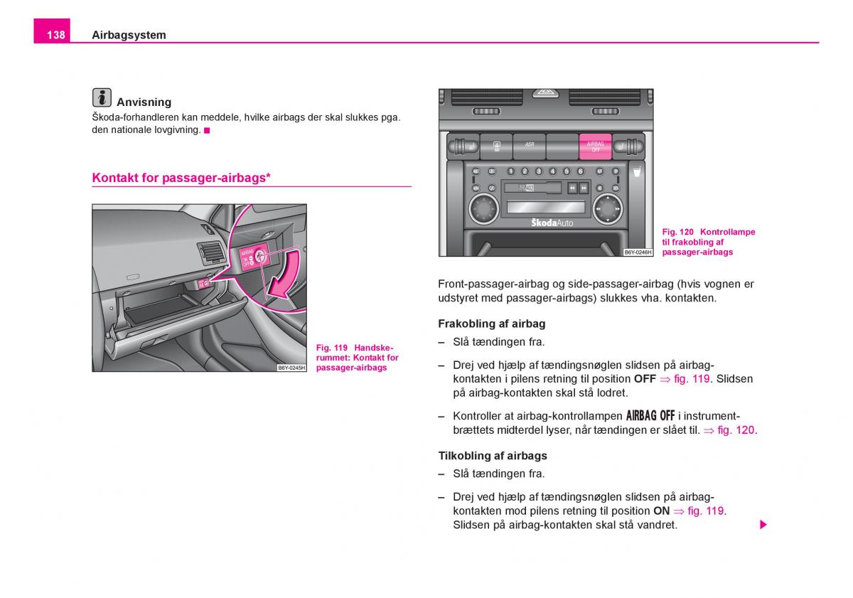 Skoda Fabia I 1 Bilens instruktionsbog / page 139