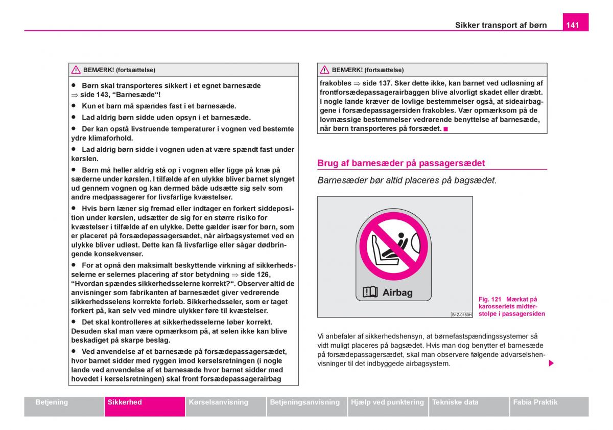 Skoda Fabia I 1 Bilens instruktionsbog / page 142
