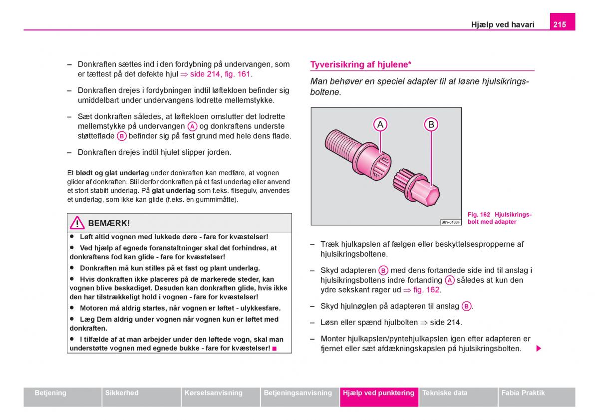 Skoda Fabia I 1 Bilens instruktionsbog / page 216