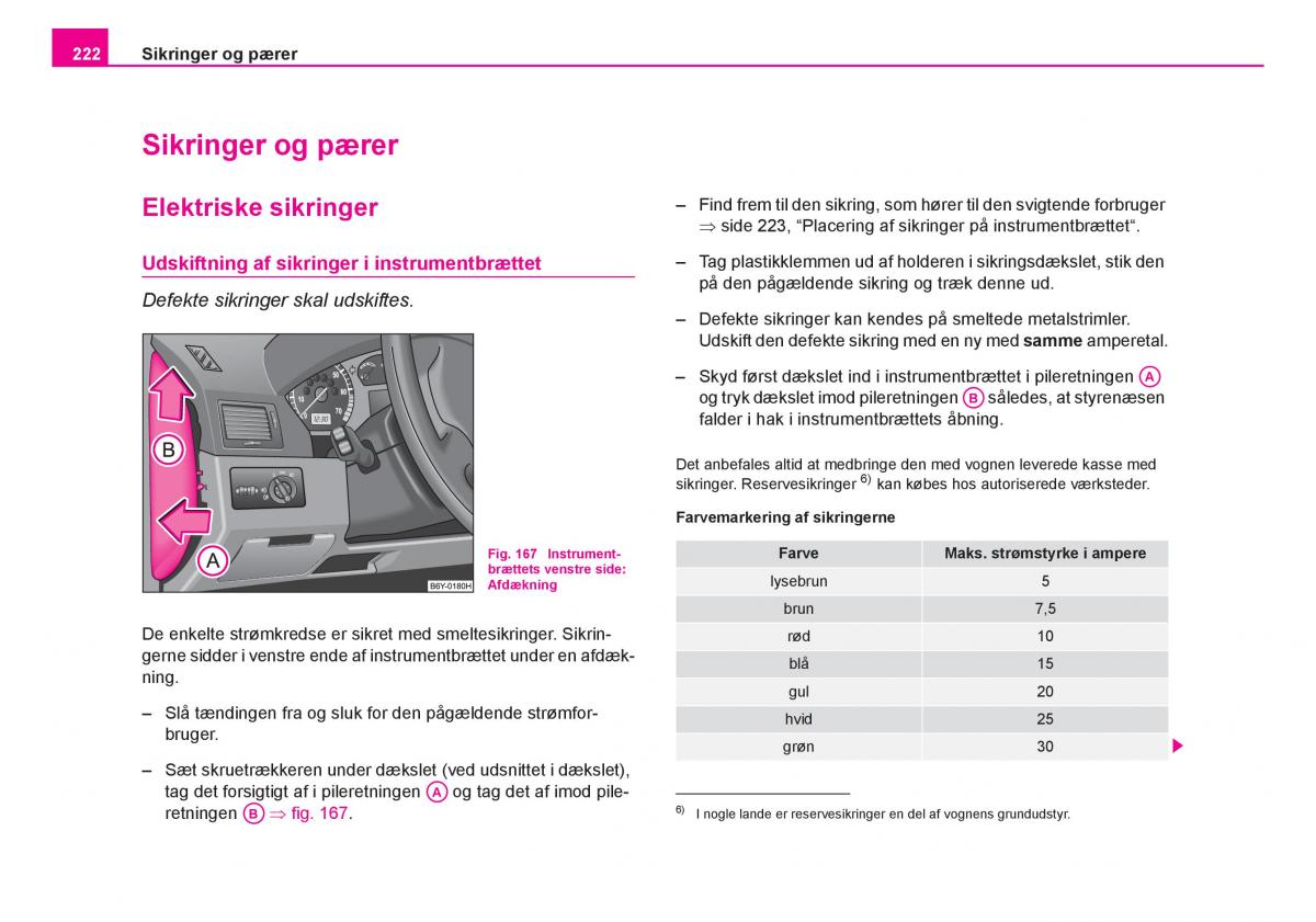 Skoda Fabia I 1 Bilens instruktionsbog / page 223