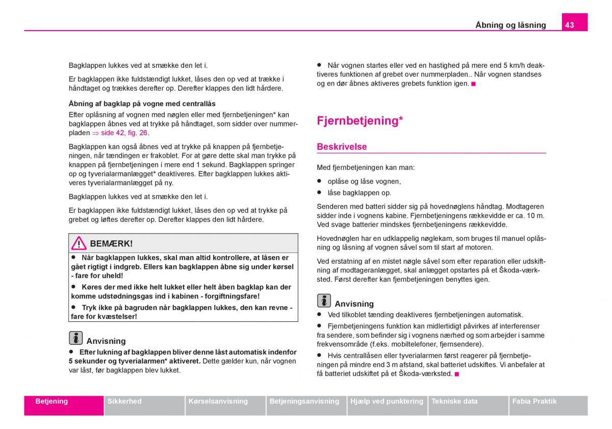 Skoda Fabia I 1 Bilens instruktionsbog / page 44