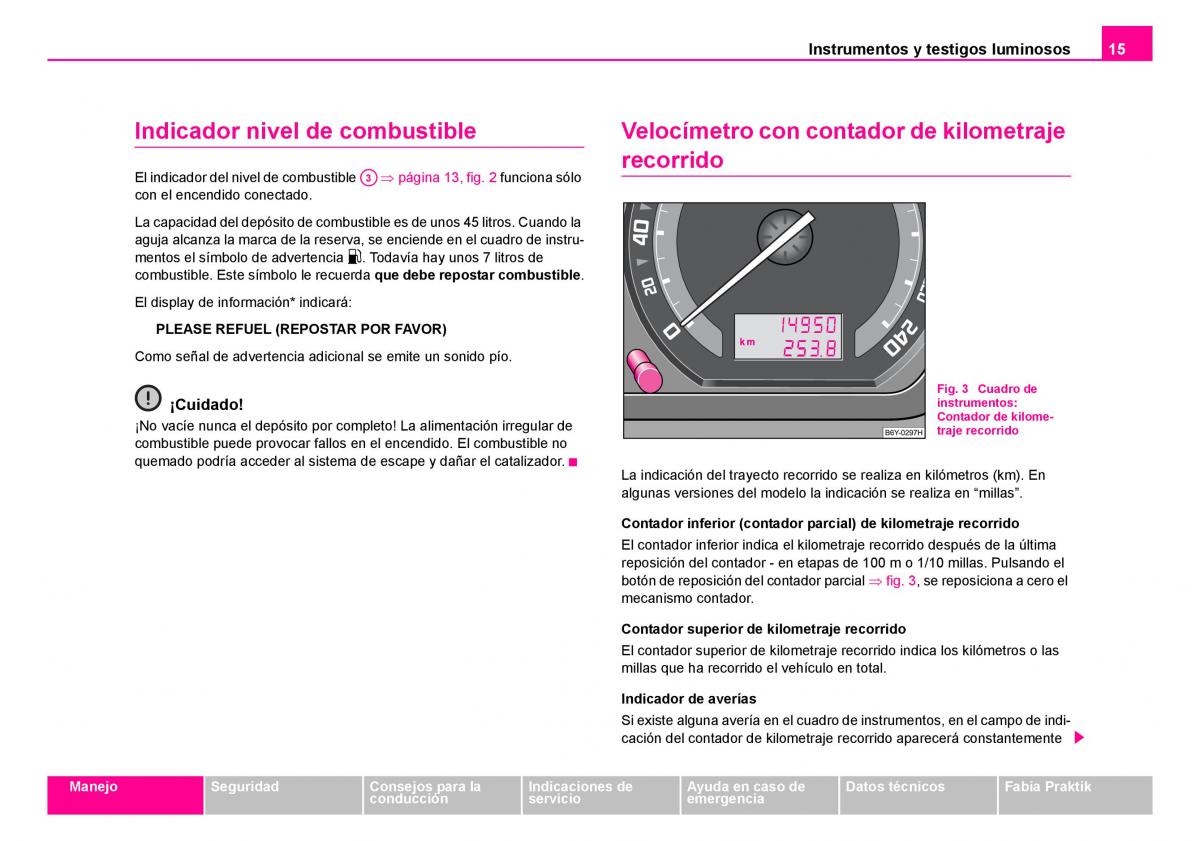 Skoda Fabia I 1 manual del propietario / page 16