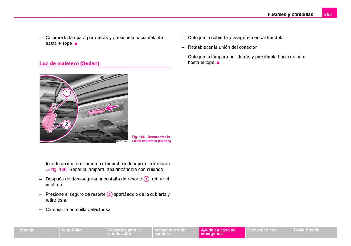 Skoda Fabia I 1 manual del propietario / page 254