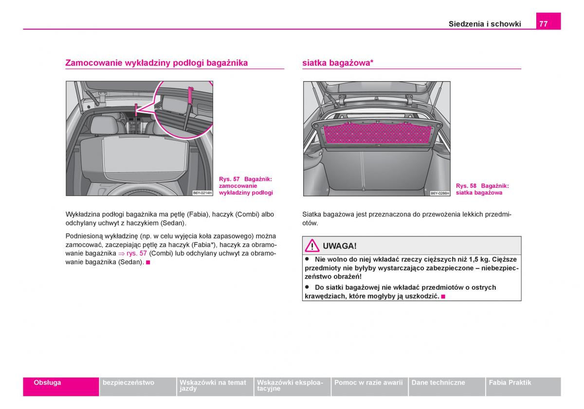 Skoda Fabia I 1 instrukcja obslugi / page 78