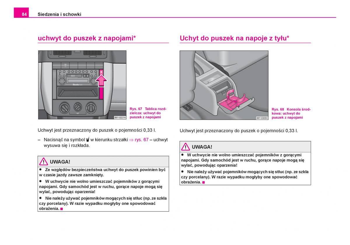 Skoda Fabia I 1 instrukcja obslugi / page 85