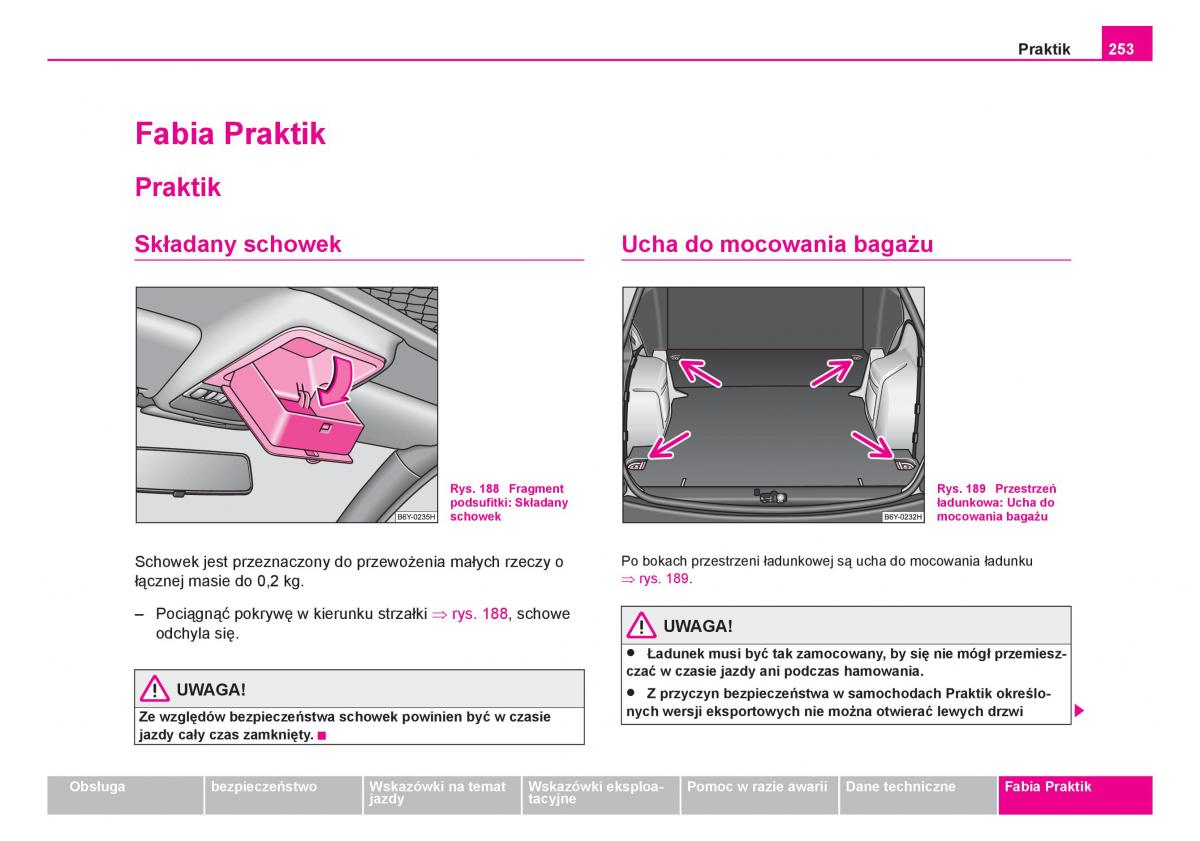 Skoda Fabia I 1 instrukcja obslugi / page 254