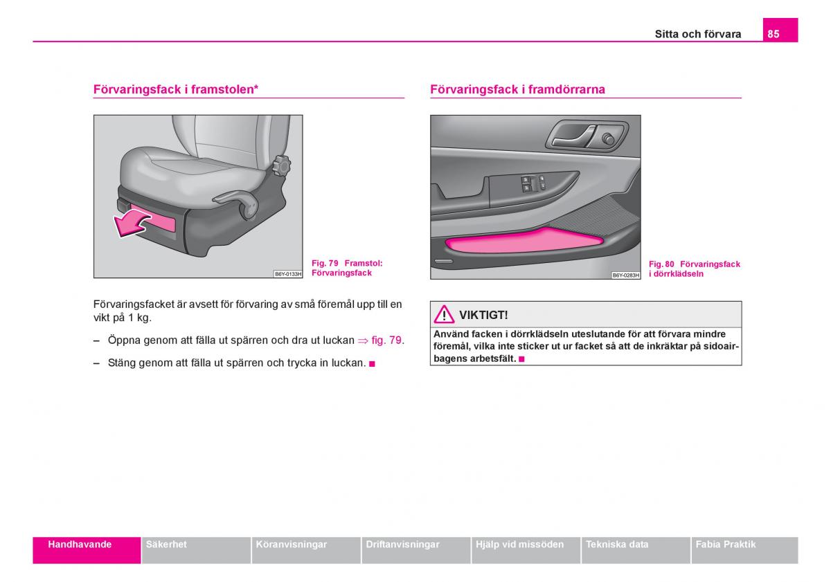 Skoda Fabia I 1 instruktionsbok / page 86