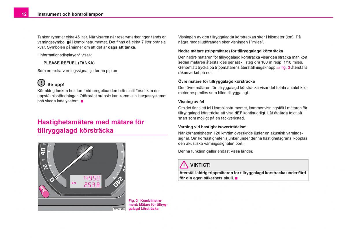 Skoda Fabia I 1 instruktionsbok / page 13