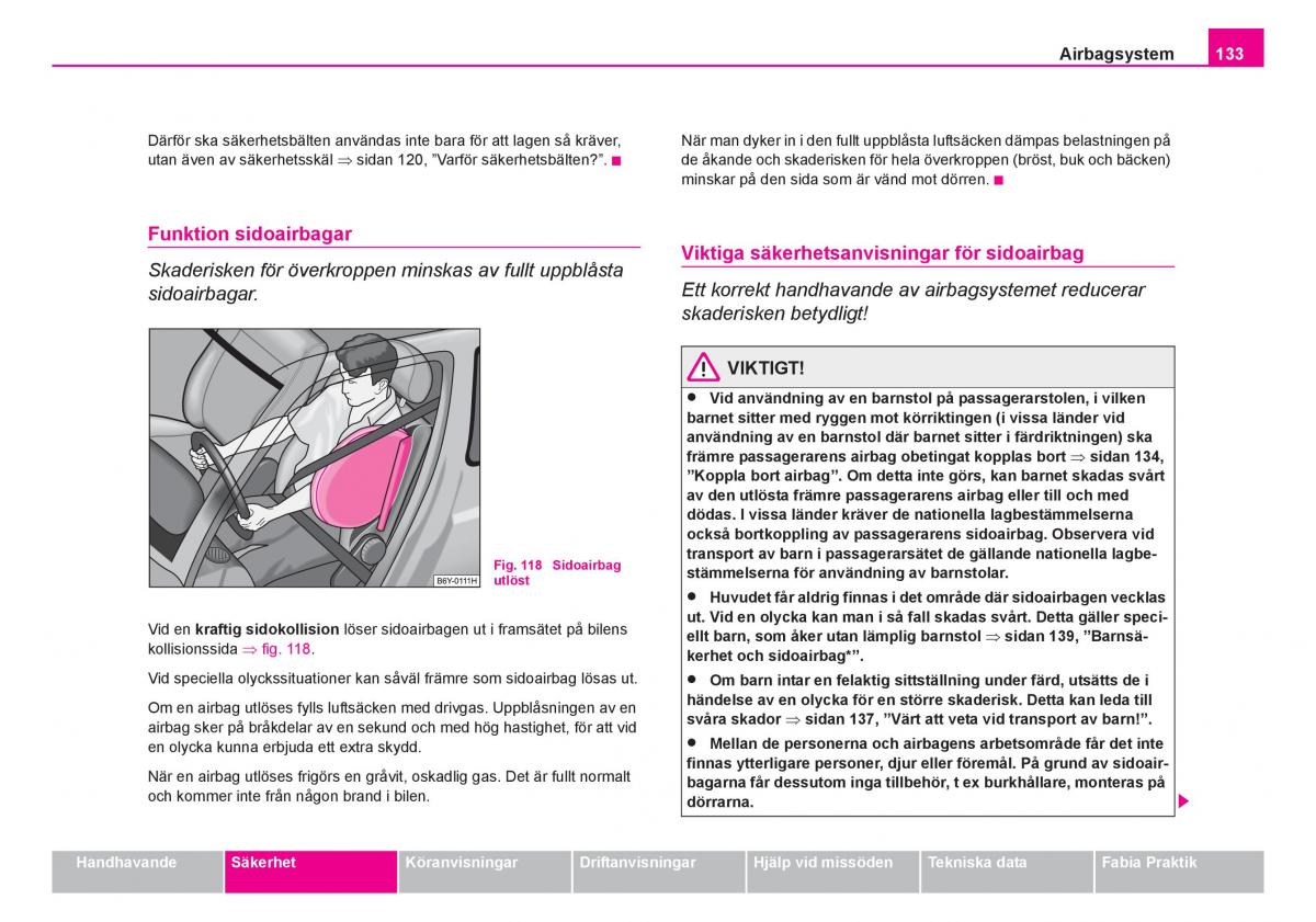 Skoda Fabia I 1 instruktionsbok / page 134