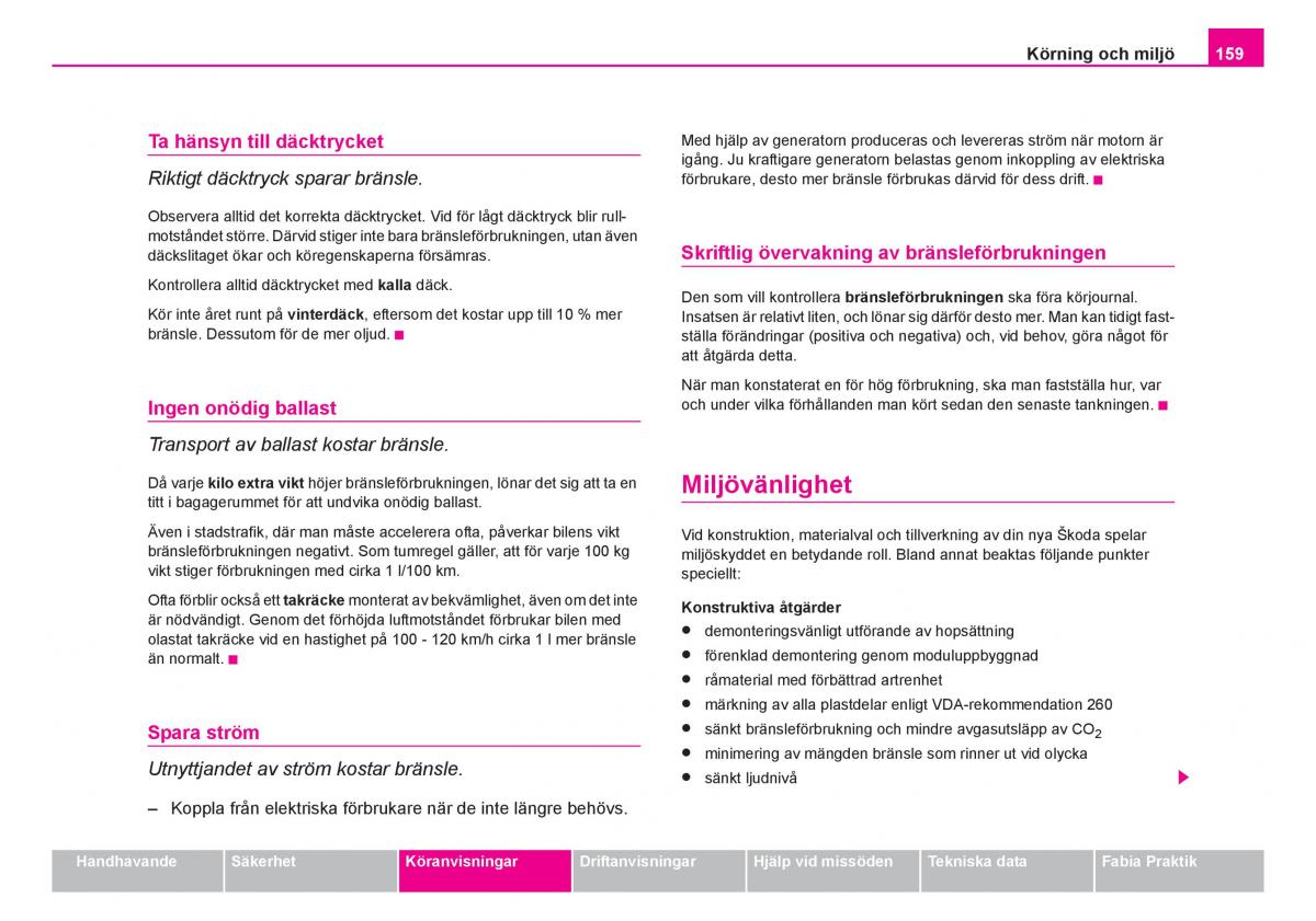 Skoda Fabia I 1 instruktionsbok / page 160