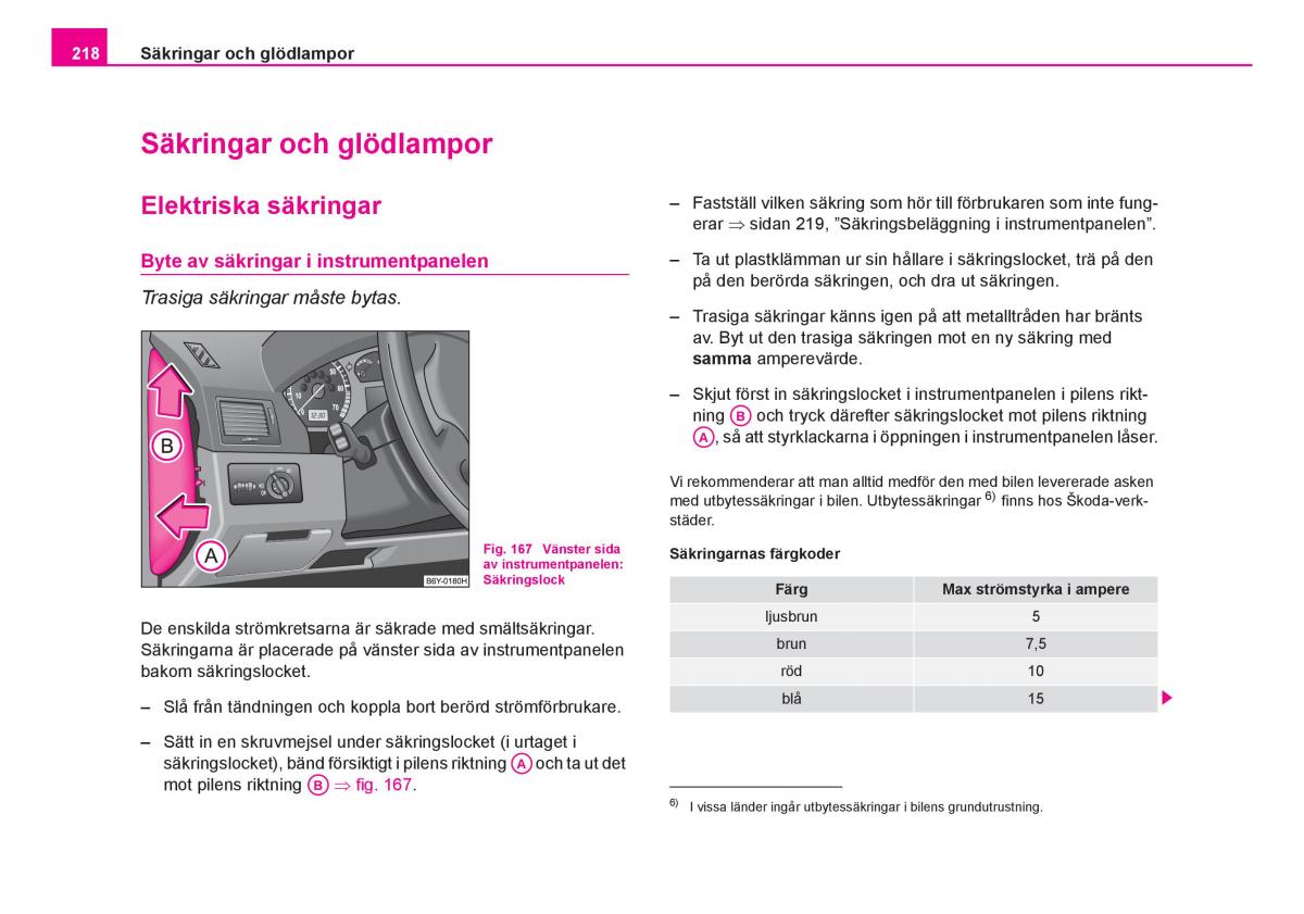 Skoda Fabia I 1 instruktionsbok / page 219