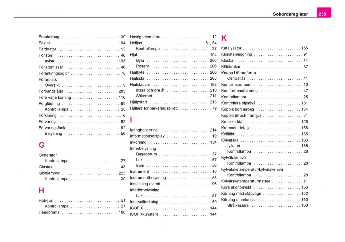 Skoda Fabia I 1 instruktionsbok / page 240