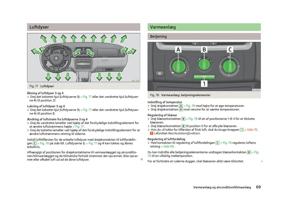 Skoda Fabia II 2 Bilens instruktionsbog / page 71