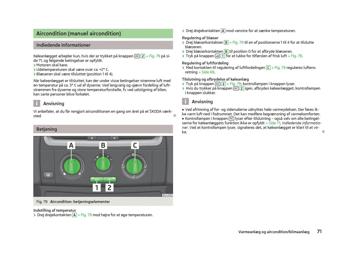 Skoda Fabia II 2 Bilens instruktionsbog / page 73