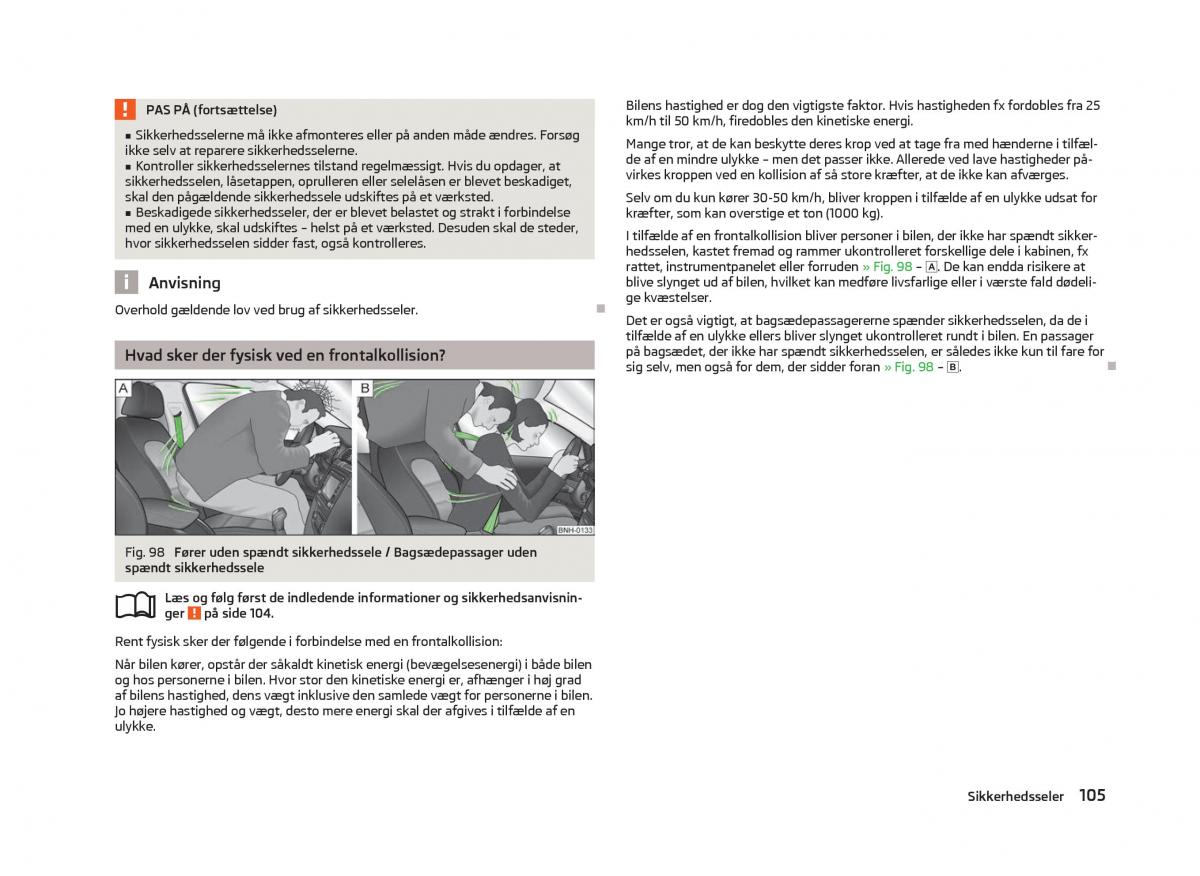 Skoda Fabia II 2 Bilens instruktionsbog / page 107