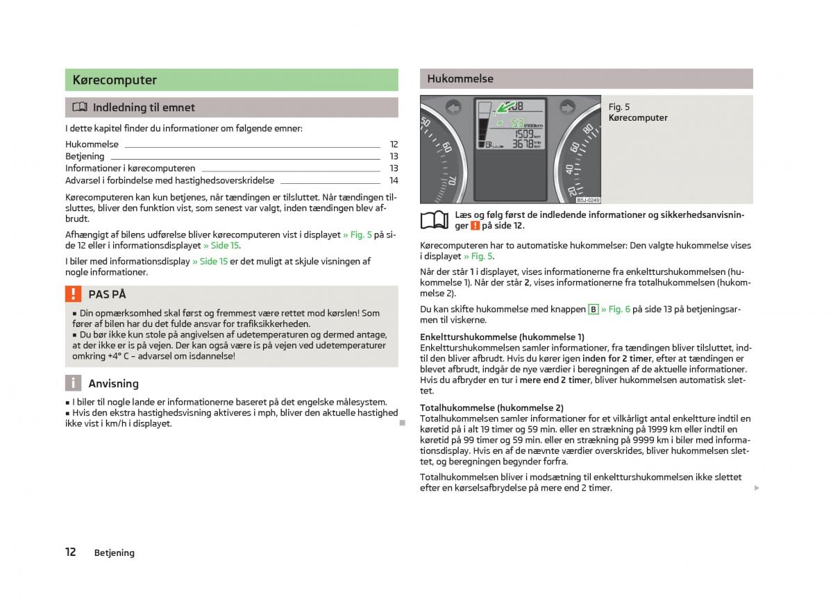 Skoda Fabia II 2 Bilens instruktionsbog / page 14