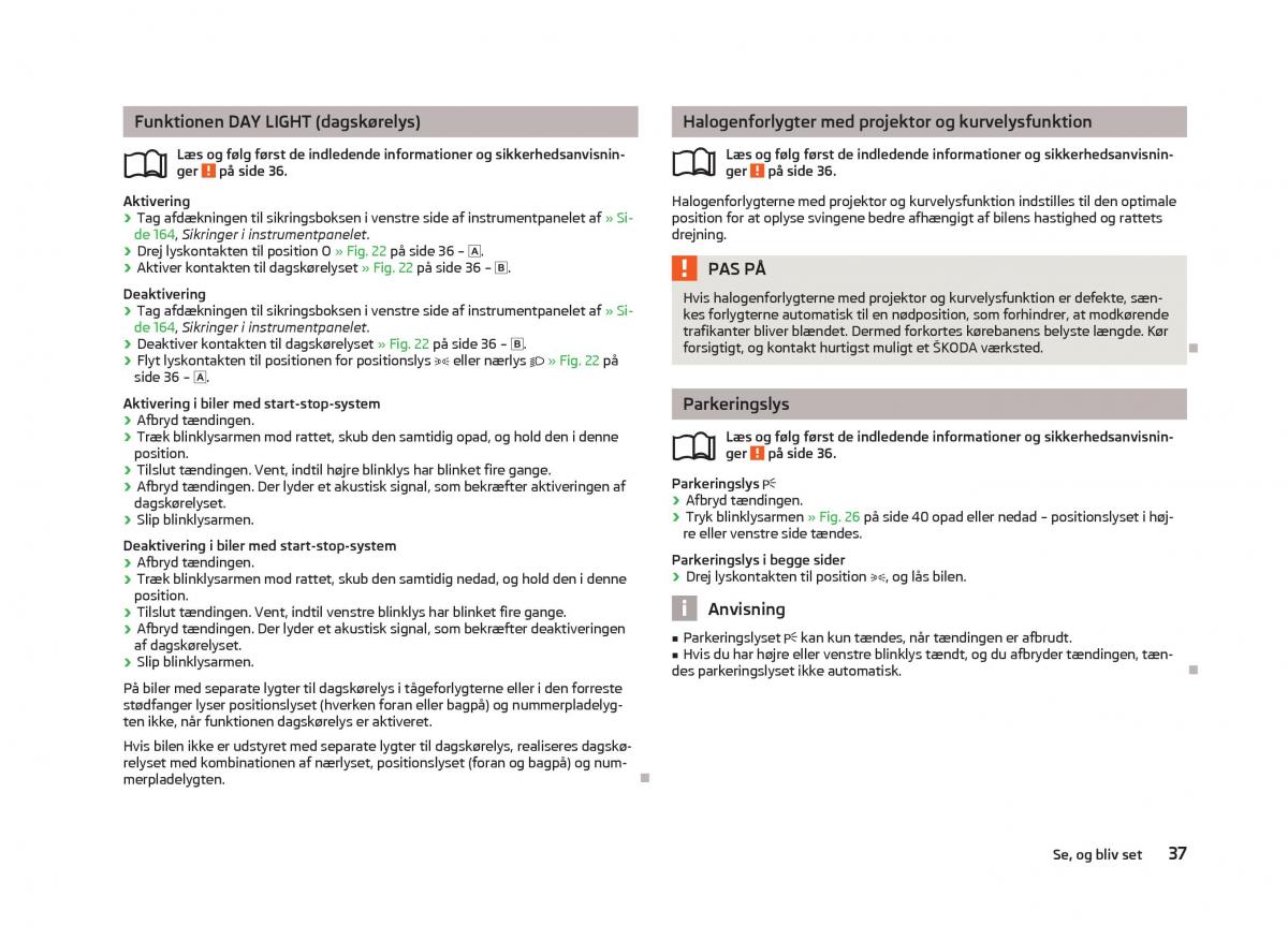 Skoda Fabia II 2 Bilens instruktionsbog / page 39