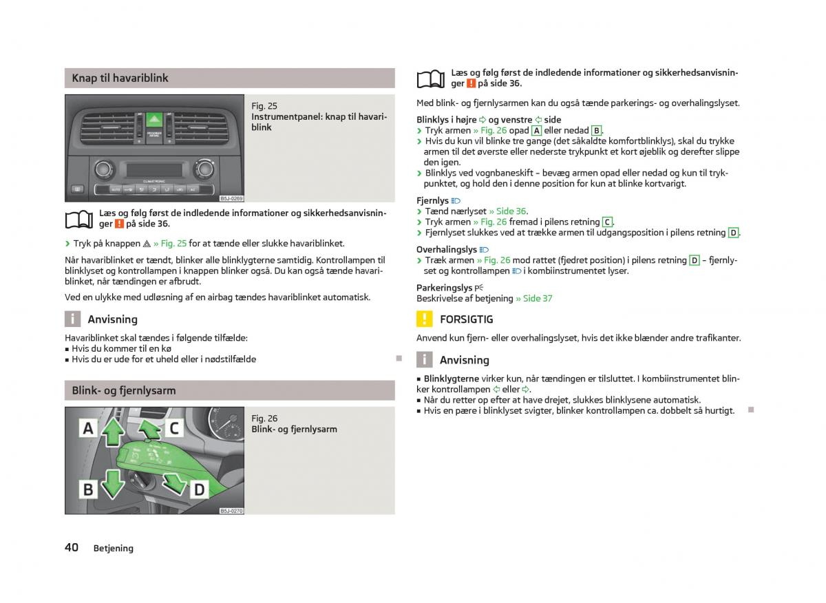 Skoda Fabia II 2 Bilens instruktionsbog / page 42