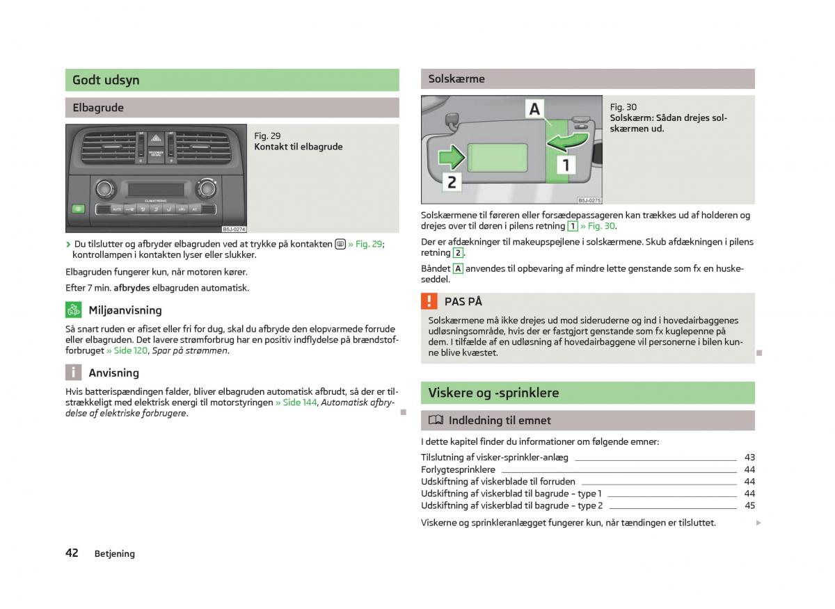 Skoda Fabia II 2 Bilens instruktionsbog / page 44