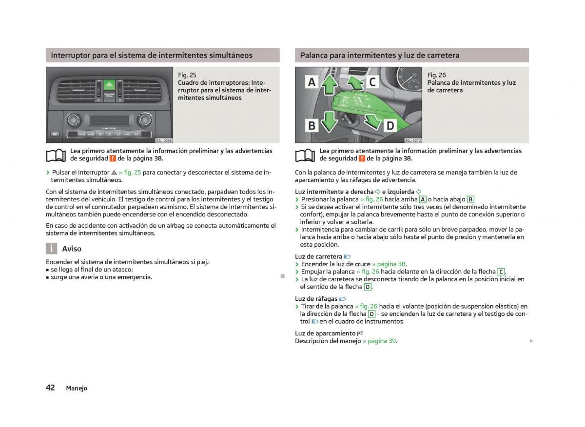 Skoda Fabia II 2 manual del propietario / page 44