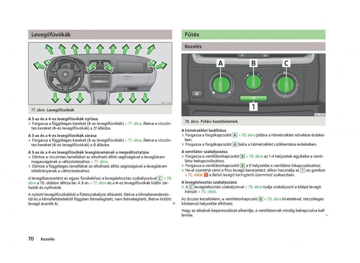 Skoda Fabia II 2 Kezelesi utmutato / page 72