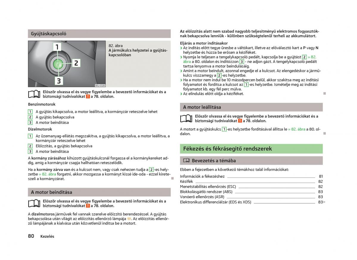 Skoda Fabia II 2 Kezelesi utmutato / page 82