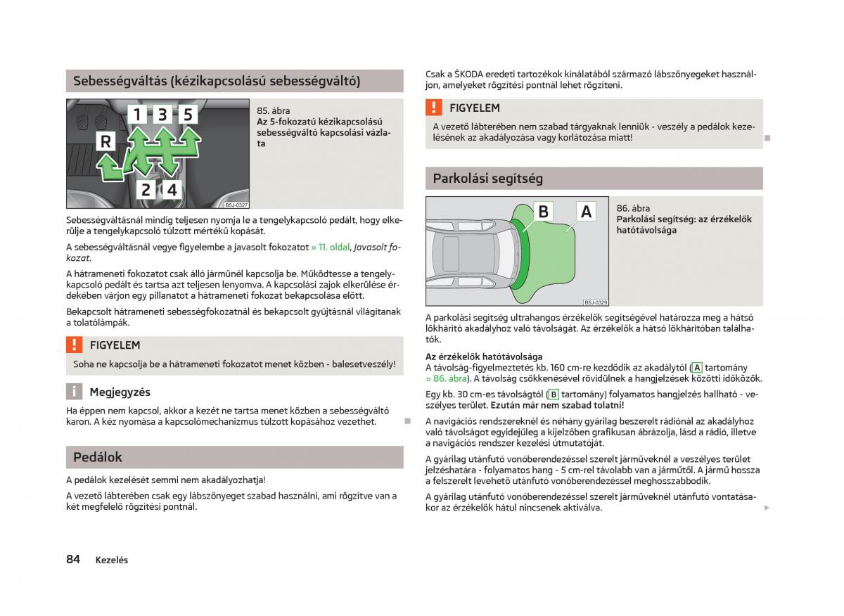 Skoda Fabia II 2 Kezelesi utmutato / page 86