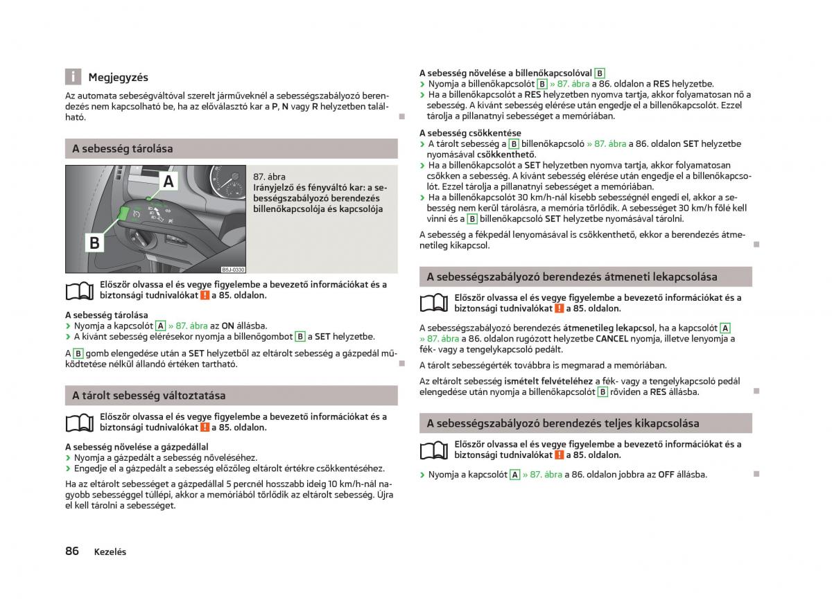 Skoda Fabia II 2 Kezelesi utmutato / page 88