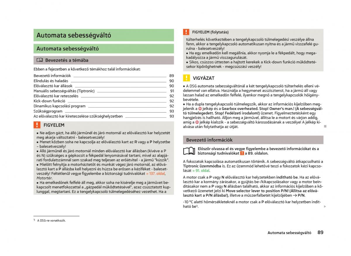 Skoda Fabia II 2 Kezelesi utmutato / page 91