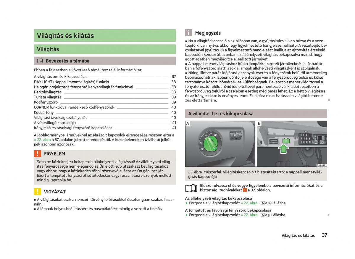 Skoda Fabia II 2 Kezelesi utmutato / page 39