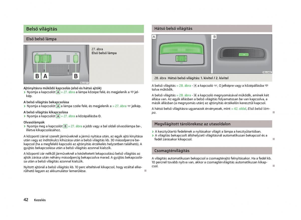 Skoda Fabia II 2 Kezelesi utmutato / page 44