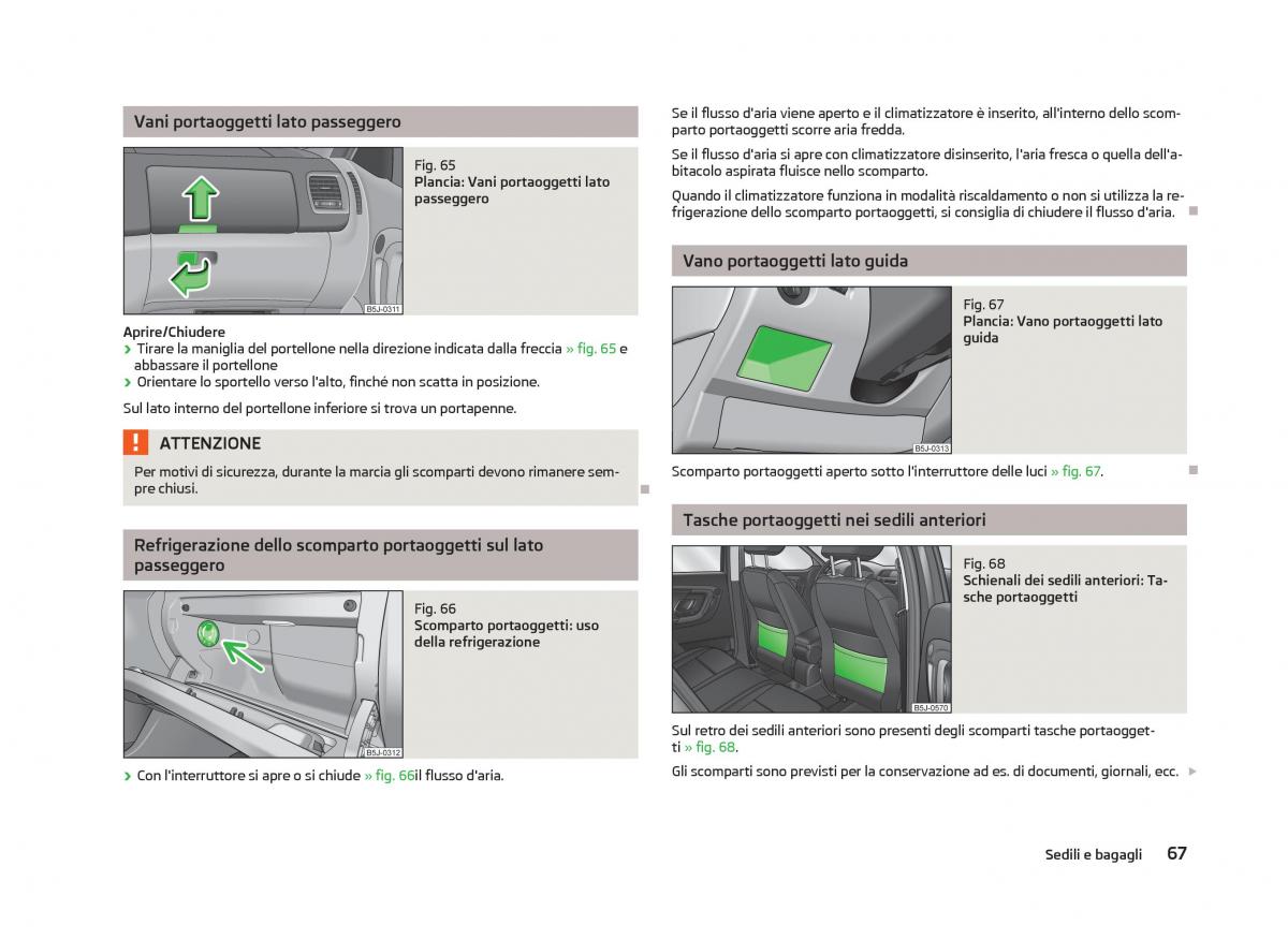 Skoda Fabia II 2 manuale del proprietario / page 69