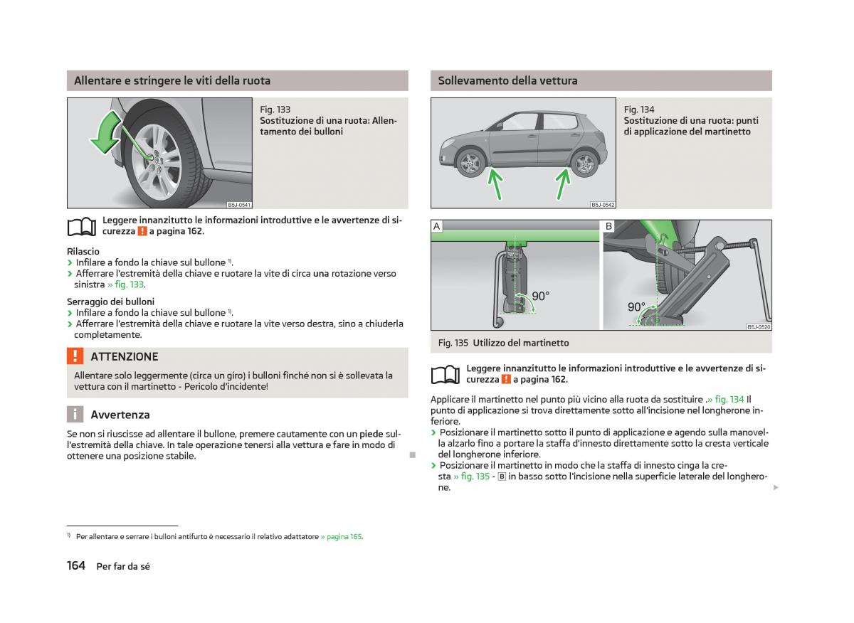 Skoda Fabia II 2 manuale del proprietario / page 166