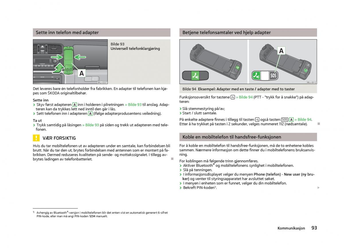 Skoda Fabia II 2 bruksanvisningen / page 95