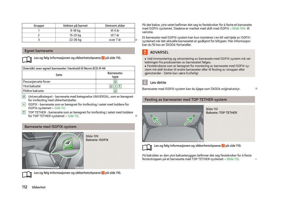 Skoda Fabia II 2 bruksanvisningen / page 114