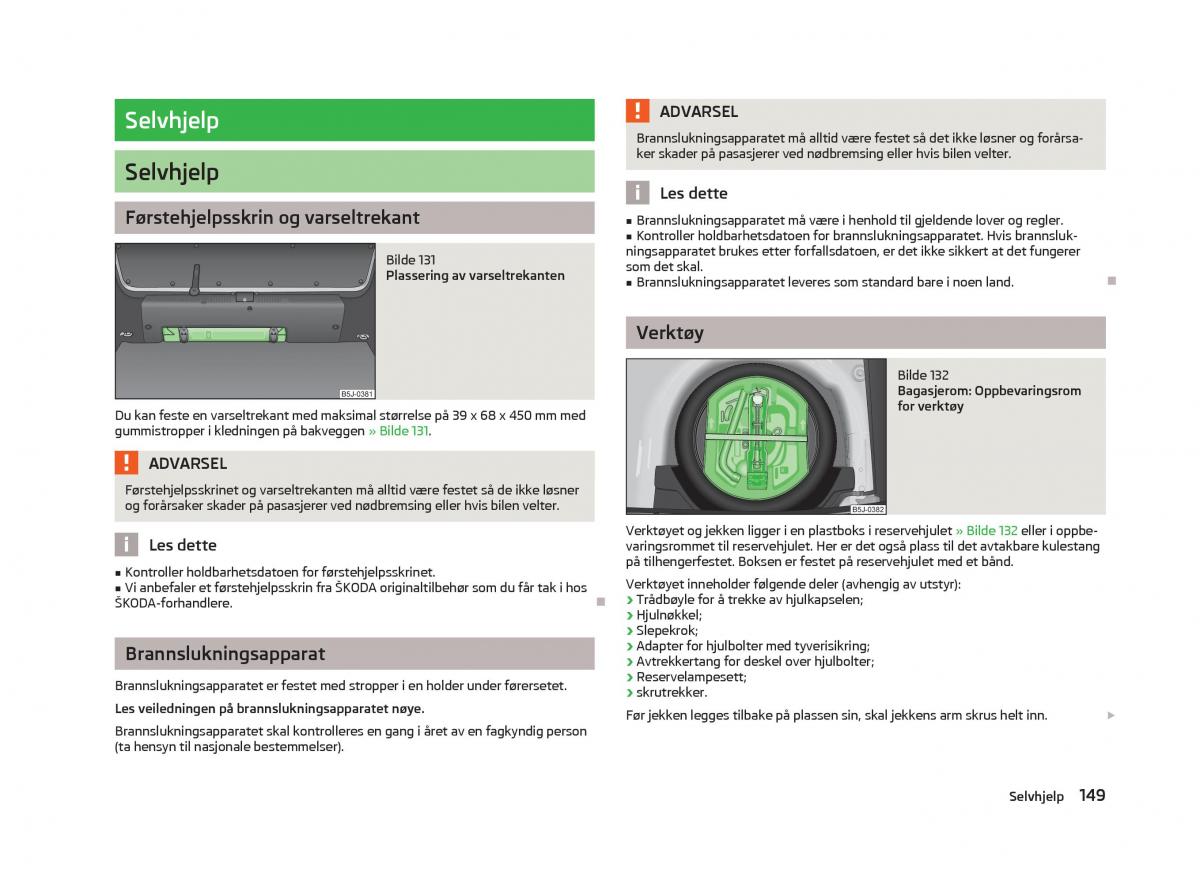 Skoda Fabia II 2 bruksanvisningen / page 151