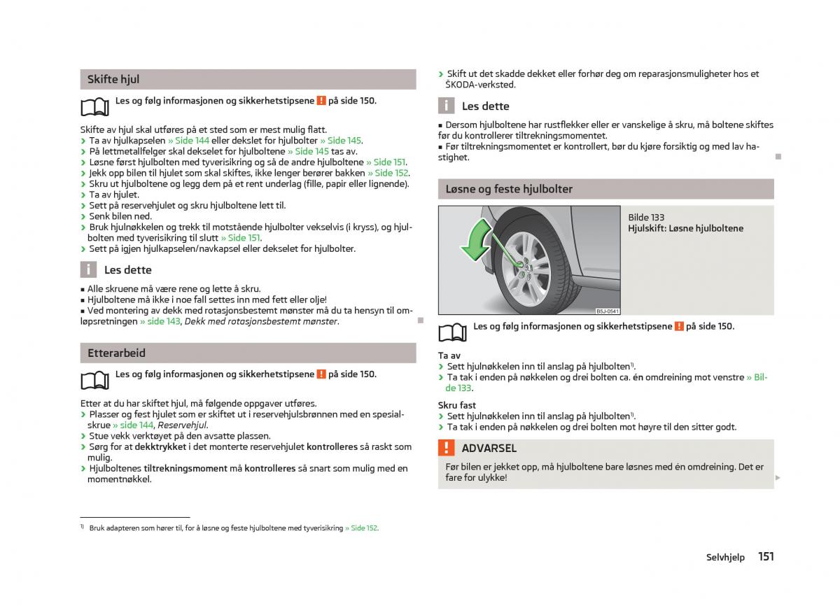 Skoda Fabia II 2 bruksanvisningen / page 153