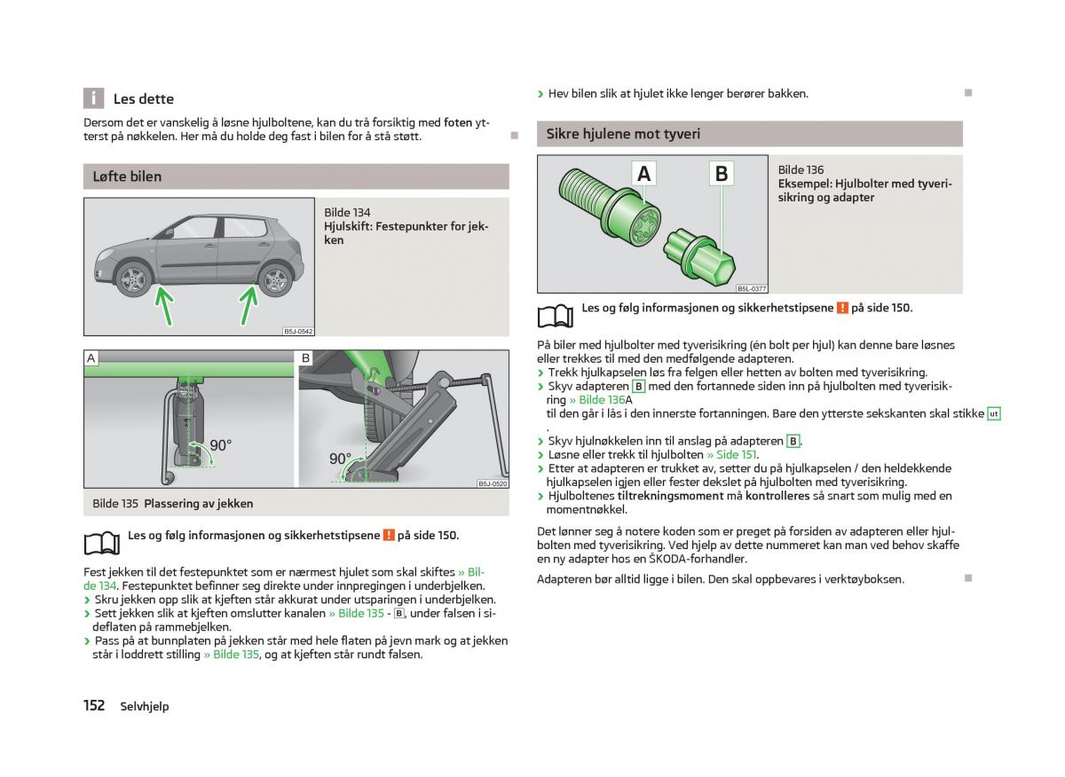 Skoda Fabia II 2 bruksanvisningen / page 154