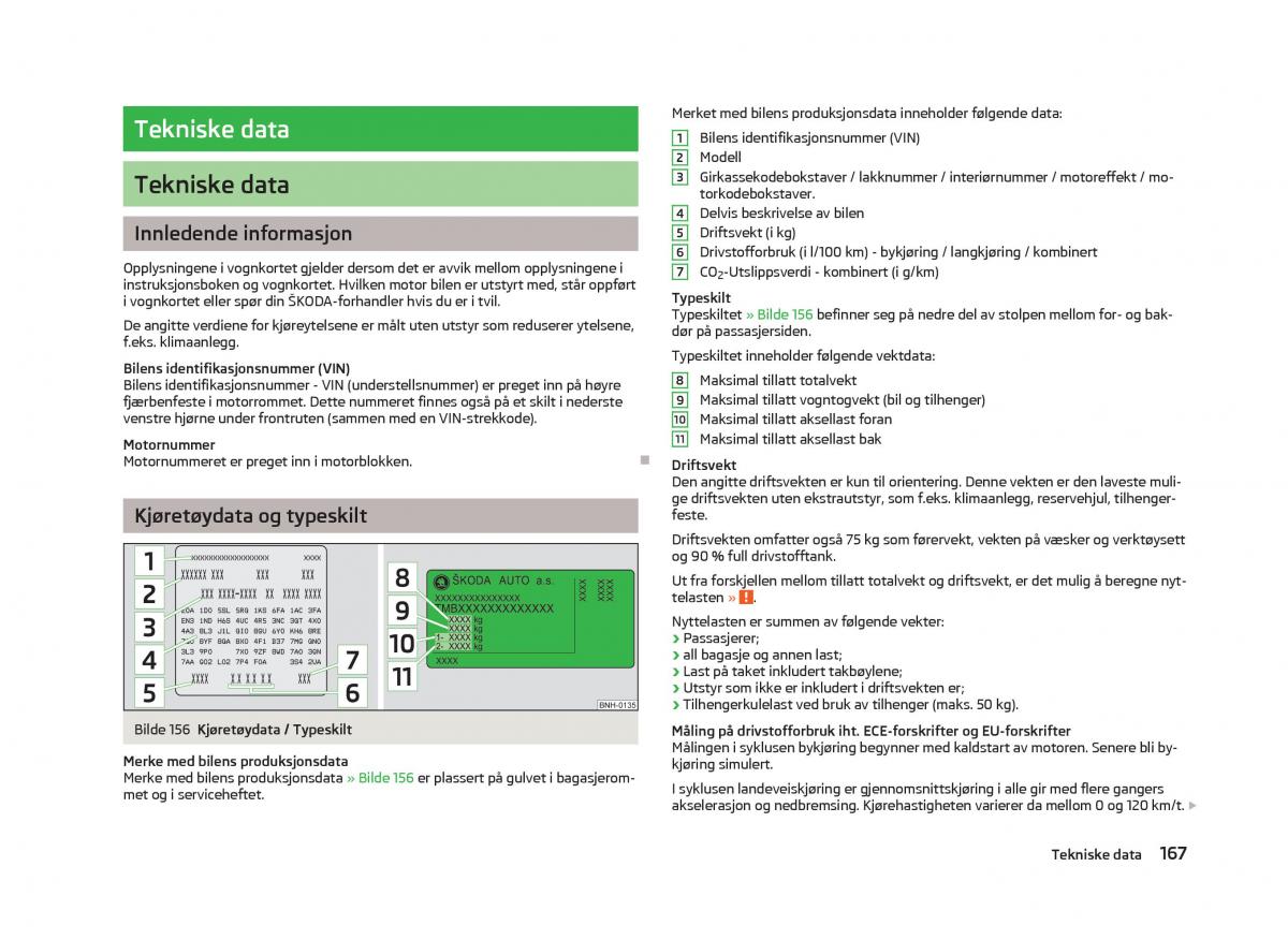 Skoda Fabia II 2 bruksanvisningen / page 169