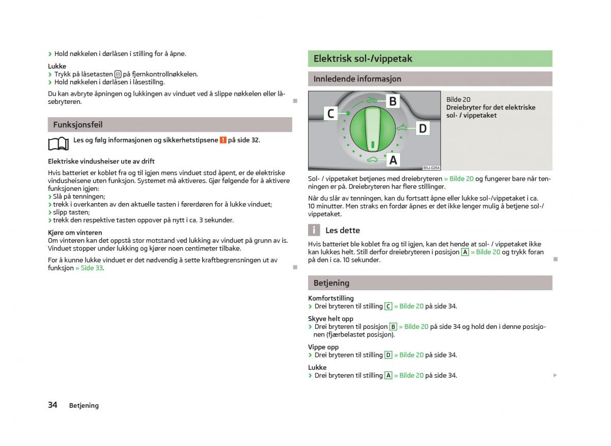 Skoda Fabia II 2 bruksanvisningen / page 36