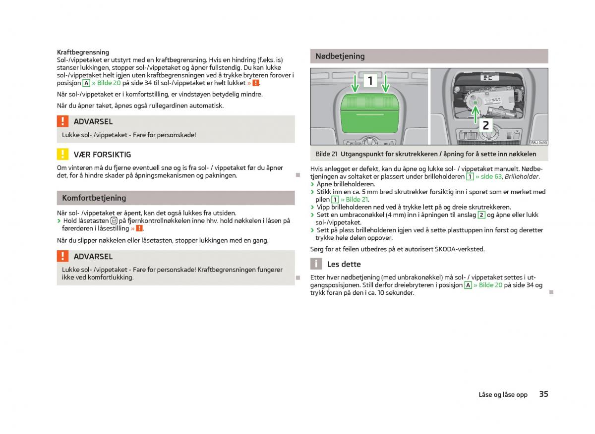 Skoda Fabia II 2 bruksanvisningen / page 37