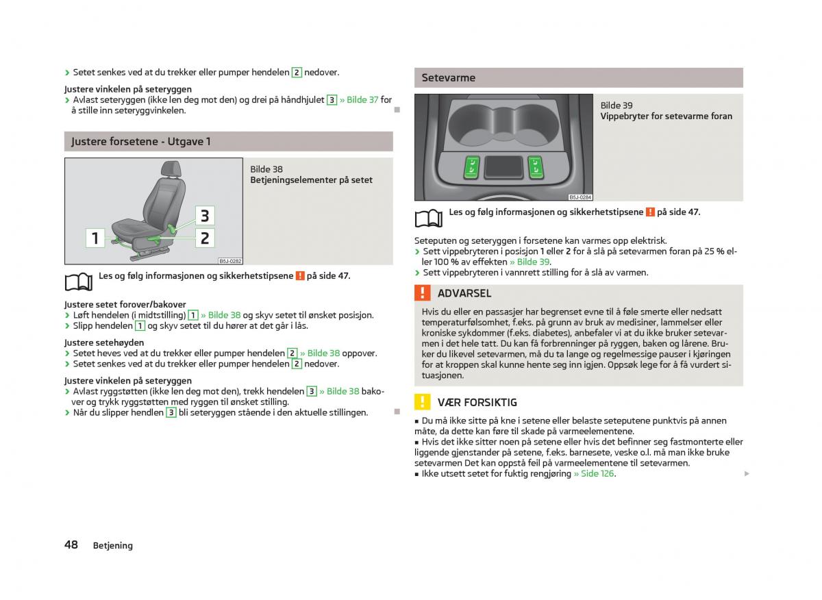 Skoda Fabia II 2 bruksanvisningen / page 50