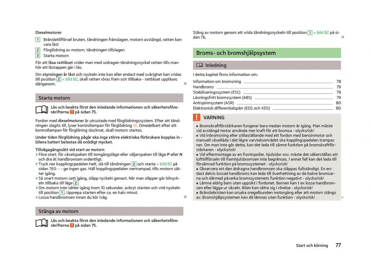 Skoda Fabia II 2 instruktionsbok / page 79