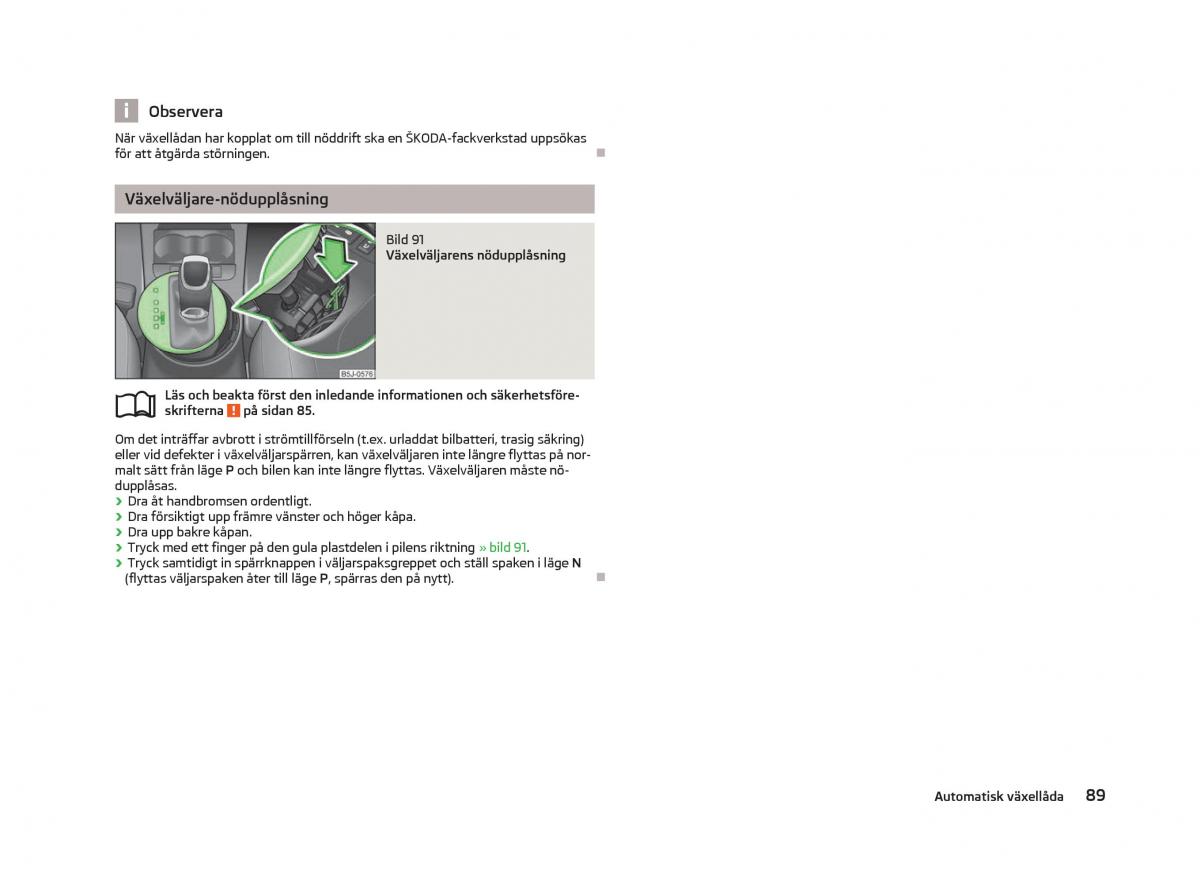 Skoda Fabia II 2 instruktionsbok / page 91