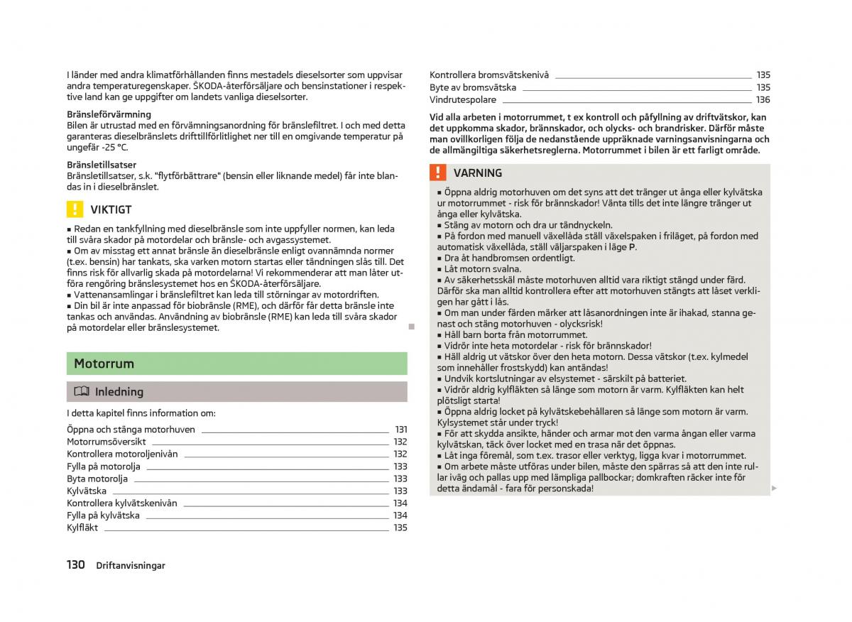 Skoda Fabia II 2 instruktionsbok / page 132