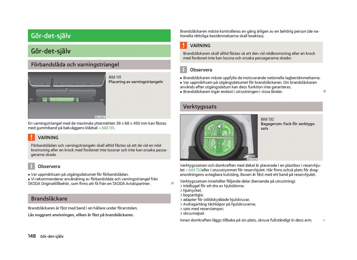 Skoda Fabia II 2 instruktionsbok / page 150