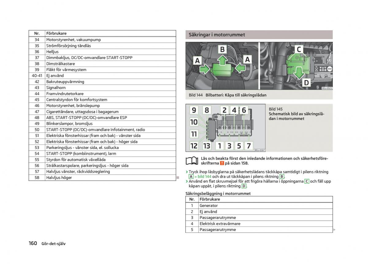 Skoda Fabia II 2 instruktionsbok / page 162