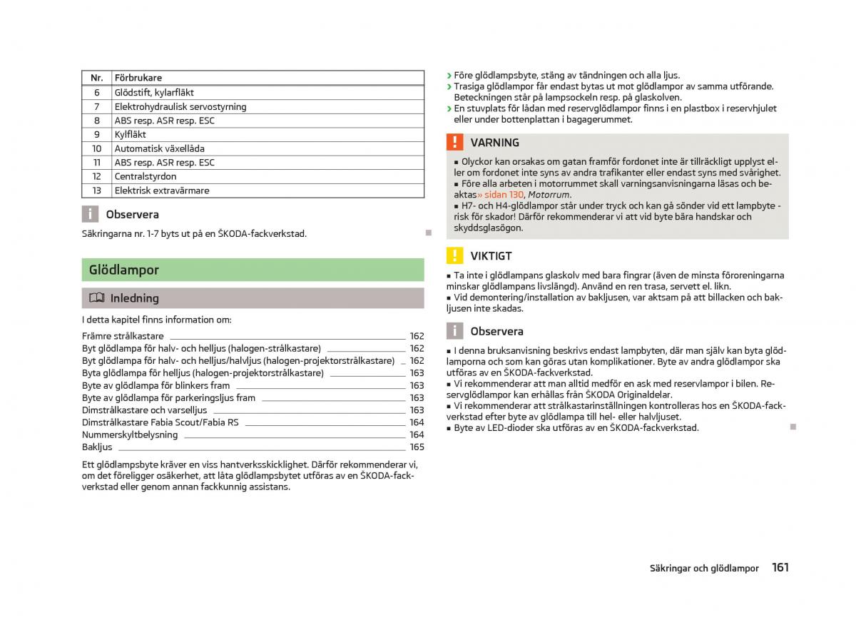 Skoda Fabia II 2 instruktionsbok / page 163