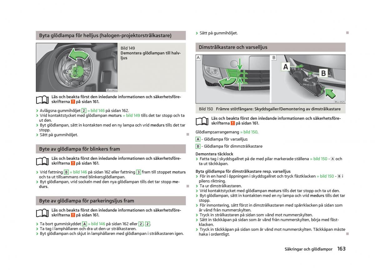 Skoda Fabia II 2 instruktionsbok / page 165